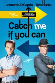 Catch Me If You Can